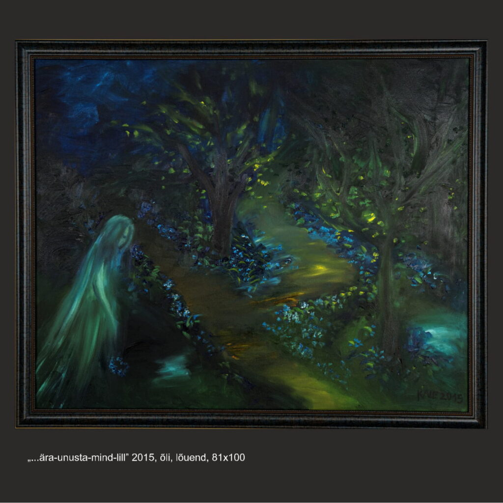 "Ära-unusta-mind-lill" 2015a õli, lõuend 81x100 600€